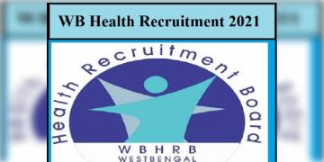 Read more about - রাজ্যের স্বাস্থ্য দপ্তরে হেলথ ম্যানেজার পদে নিয়োগ |  West Bengal Health Manager Recruitment 2021